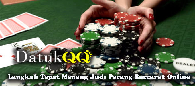 Langkah Tepat Menang Judi Perang Baccarat Online